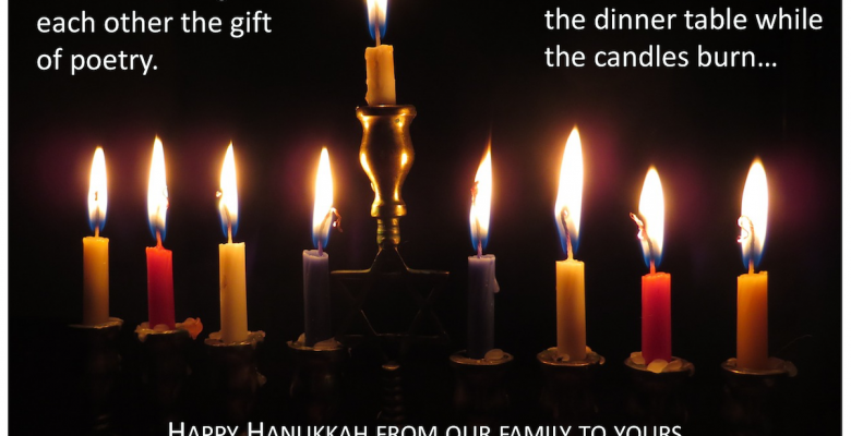On each night of Hanukkah we enjoy exchanging poems instead of giving gifts | Jennifer Margulis, Ph.D.