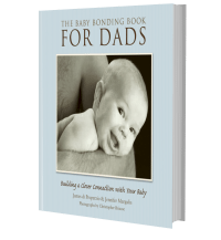 The Baby Bonding Book for Dads by Jennifer Margulis