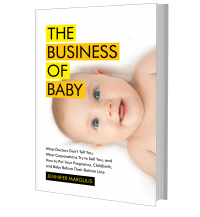 The Business of Baby by Jennifer Margulis